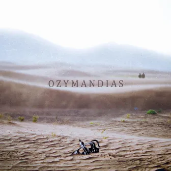 Ozymandias by Darius Mullin