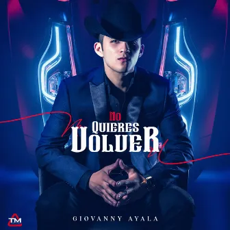 No Quieres Volver by Giovanny Ayala