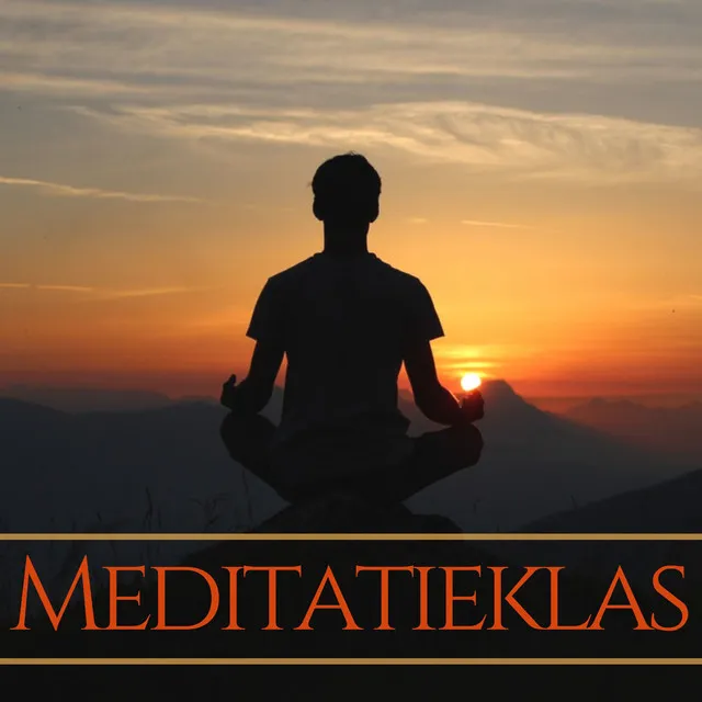 Meditatieklas - Diepe Ontspanning met de Geluiden van de Natuur