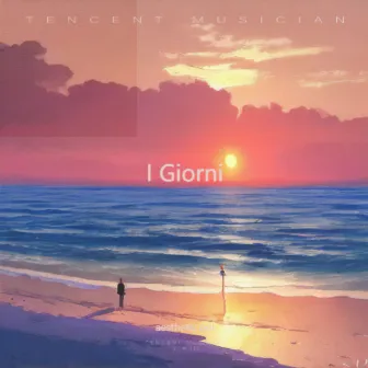 I Giorni by aesthetic boi