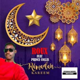 Ramadan Kareem by Roux