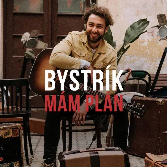 Mám plán by Bystrik