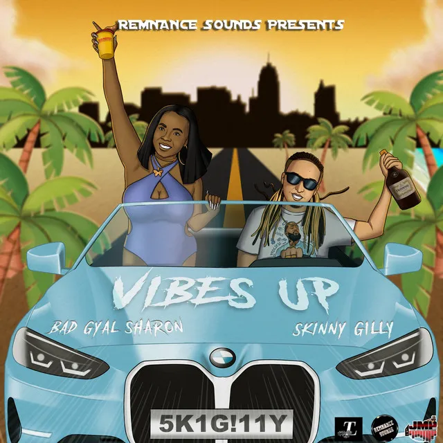 Bad Gyal Sharon & Skinny Gilly (Vibes up)