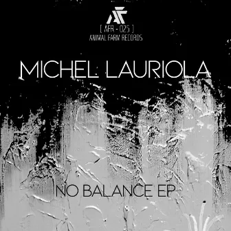 No Balance EP by Michel Lauriola