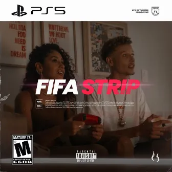 Fifa Strip (feat. Matteuzin) by W$