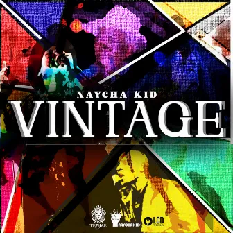 Vintage by Naycha K.I.D