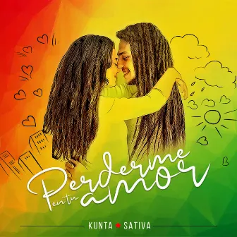 Perderme en Tu Amor by Kunta Sativa