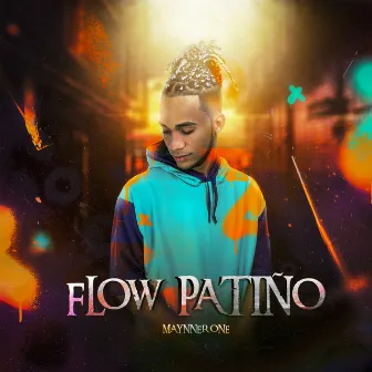 Flow Patiño by Maynner One