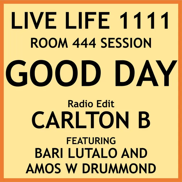 Good Day - Radio Edit