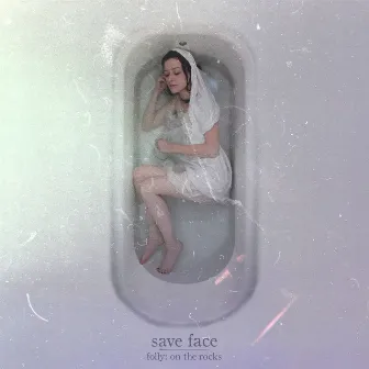 Folly: On The Rocks by Save Face