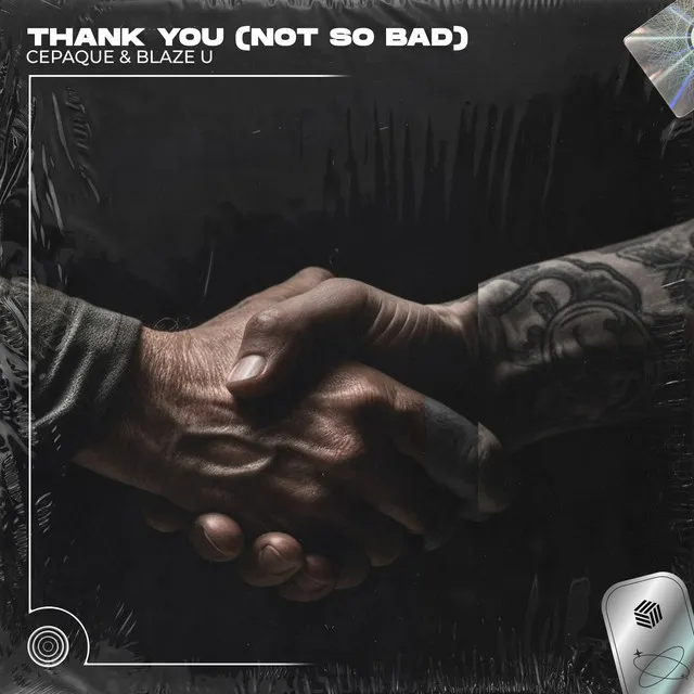 Thank You (Not So Bad) [Techno Remix]