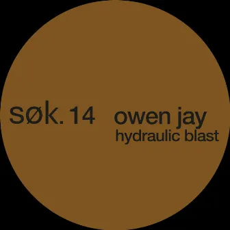 Hydraulic Blast by Owen Jay