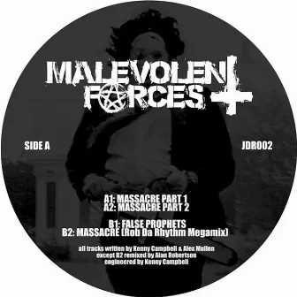 Malevolent Forces by Malevolent Forces