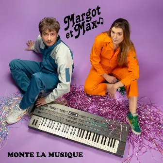 Monte La Musique by Margot et Max