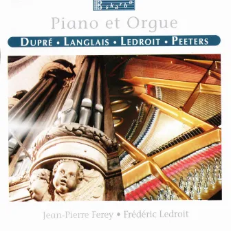 Piano et Orgue by Frédéric Ledroit