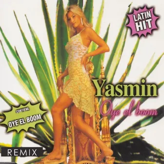 Oye el Boom by Yasmin