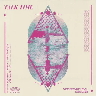 Necessary Evil (Remixes) by Talk Time