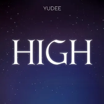 High by Yudee