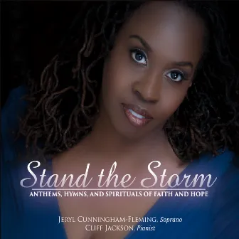 Stand the Storm: Anthems, Hymns, and Spirituals of Faith and Hope by Cliff Jackson