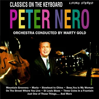 Classics on the Keyboard by Peter Nero