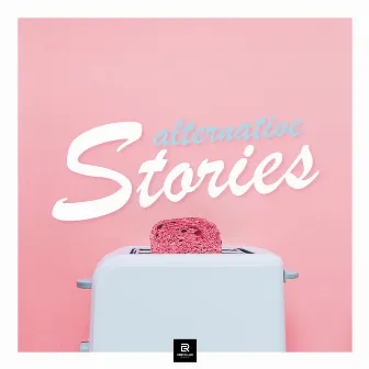 Alternative Stories by H.YOU