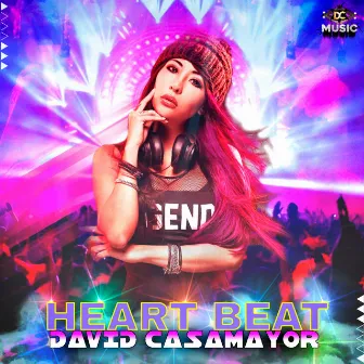 Heart Beat (Edición de Radio) by David Casamayor