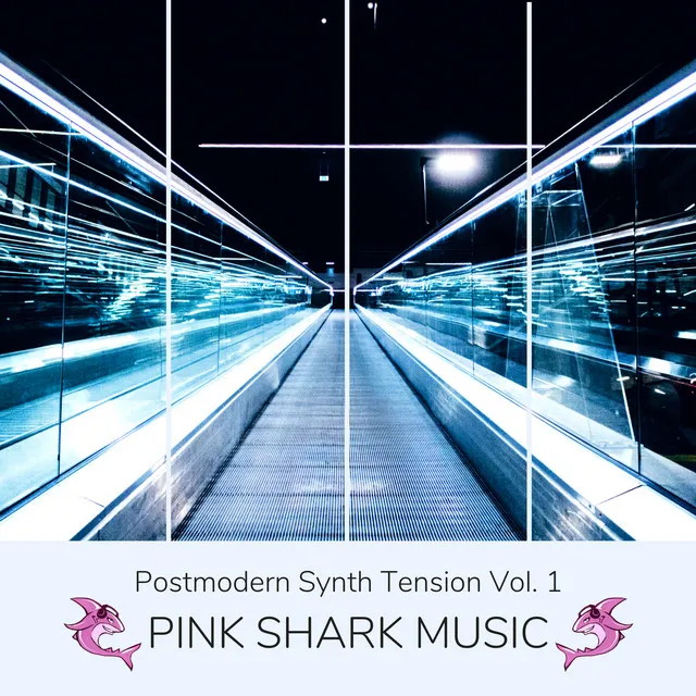 Postmodern Synth Tension Vol. 1