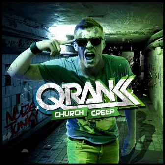 Church/ Creep by Qrank