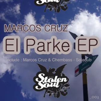 El Parke EP by Marcos Cruz