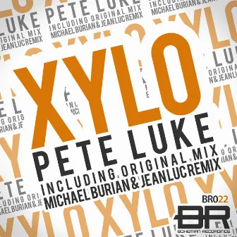 XYLO by Pete Luke