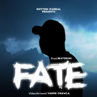 FATE by Rhythm kundal