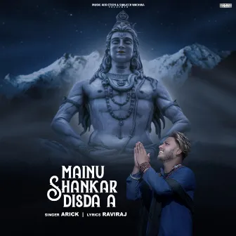 Mainu Shankar Disda A by Arick