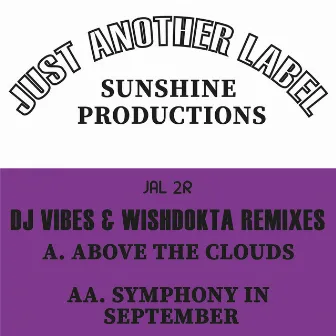 Above the Clouds / Symphony in September (Remixes) by Sunshine Productions