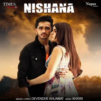 Nishana - Single by Devender Ahlawat