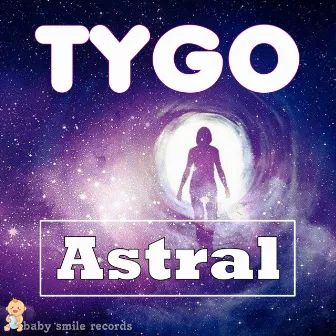 Astral by Tygo