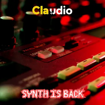 Synth Is Back by Claudio