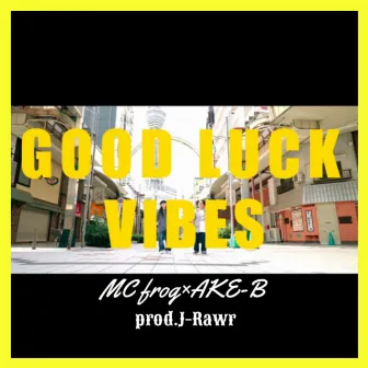 GOODLUCKVIBES by MC frog