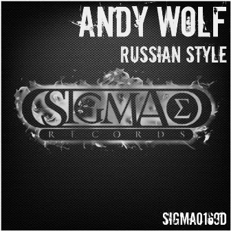 Russian Style by Andy Wolf