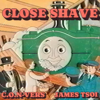 Close Shave by C.O.N-Vers