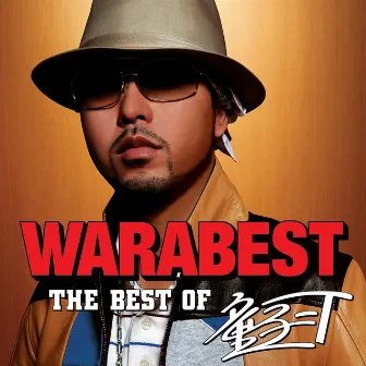 WARABEST ~THE BEST OF 童子-T~ by Dohzi-T