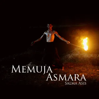 Memuja Asmara by Salma Asis