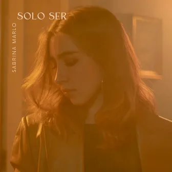 Solo Ser by Sabrina Marlo