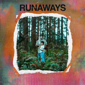 RUNAWAYS by Travis Thompson