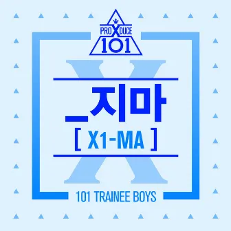 X1-MA by PRODUCE X 101