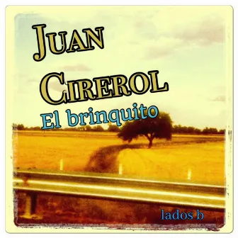 El brinquito ( Lados B) by Juan Cirerol