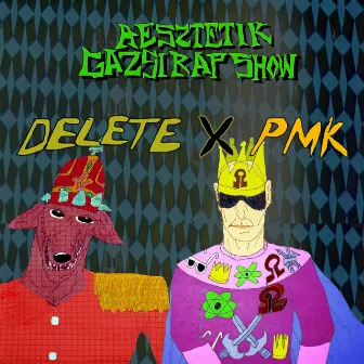 Delete by Gazsi Rap Show