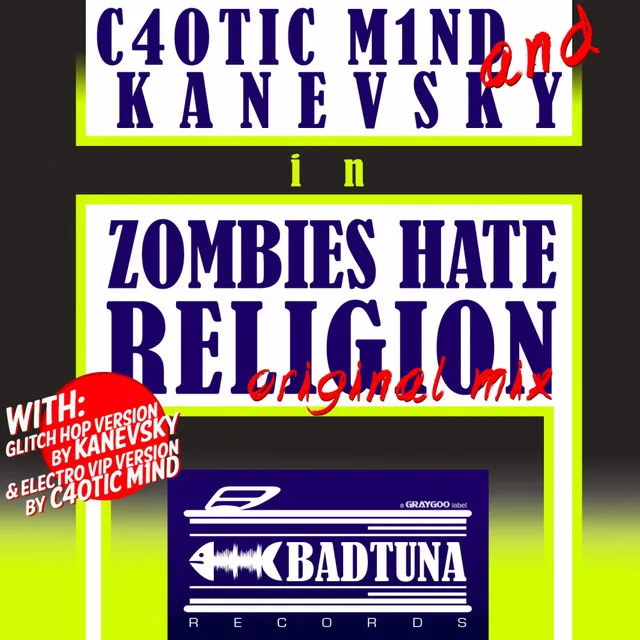 Zombies Hate Religion - Original Mix