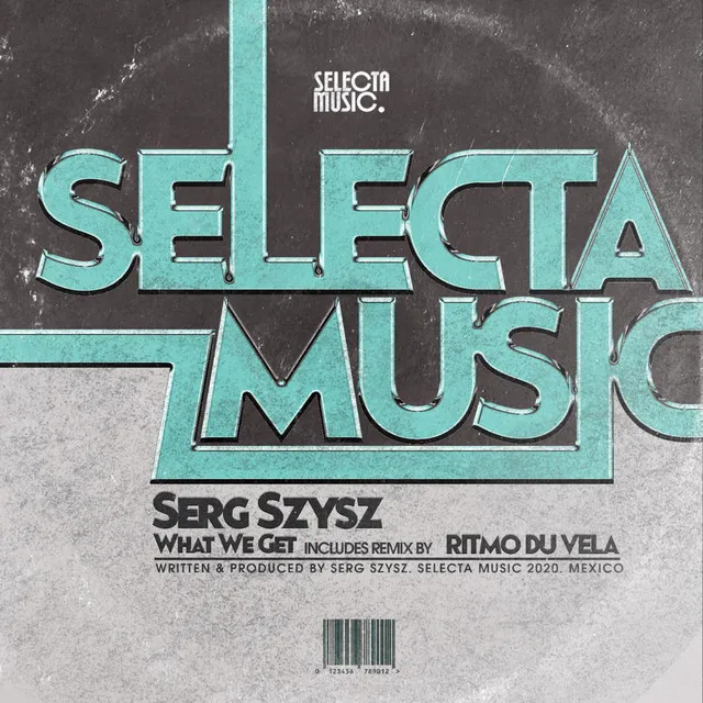 What We Get - Ritmo Du Vela Selecta Remix