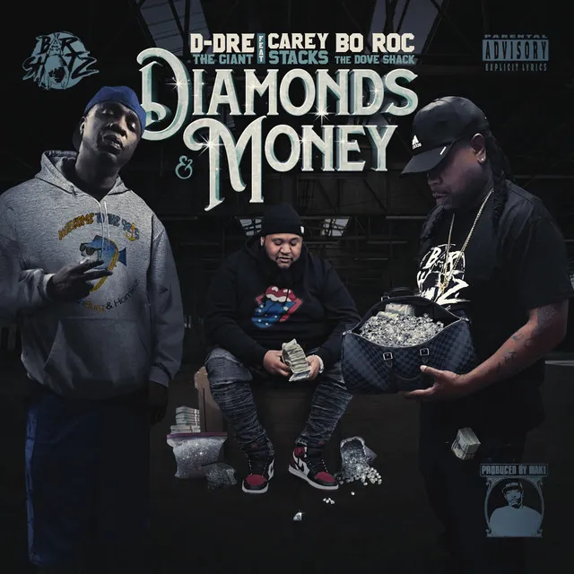 Diamonds & Money (feat. Carey Stacks & Bo Roc)