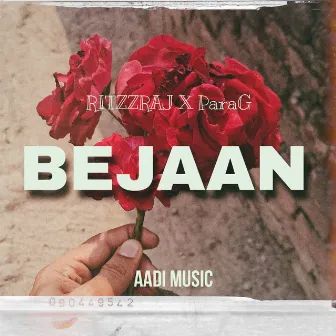 Bejaan by Parag